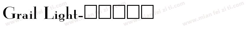 Grail Light字体转换